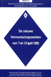 De nieuwe Vennootschapswetten van 7 en 13 april 1995