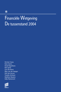Financiële Wetgeving : De tussenstand 2004