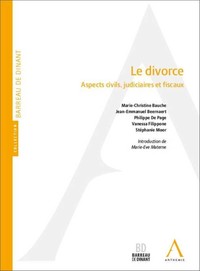 Le divorce - Aspects civils, judiciaires et fiscaux