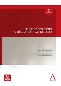 Le droit des biens après la réforme de 2020