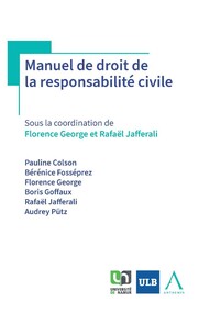 Manuel de droit de la responsabilité civile