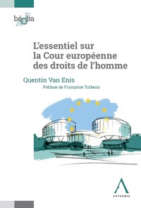 L’essentiel sur la Cour européenne des droits de l’homme