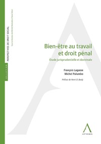 Bien-être au travail et droit pénal - 2e édition