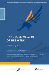 Handboek Welzijn op het werk. Juridische aspecten