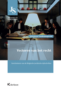 Vectoren van het recht. Geschiedenis van de Belgische juridische tijdschriften