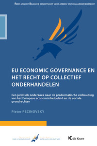 EU Economic Governance en het recht op collectief onderhandelen