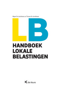 Handboek Lokale Belastingen - DE GEMEENTELIJKE EN PROVINCIALE BELASTINGBEVOEGDHEID