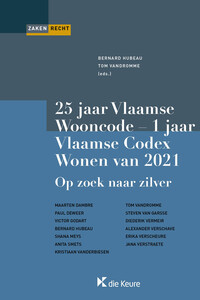 25 jaar Vlaamse Wooncode – 1 jaar Vlaamse Codex Wonen van 2021