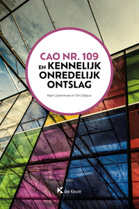 CAO nr. 109 en kennelijk onredelijk ontslag