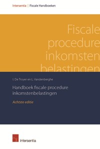 Handboek fiscale procedure inkomstenbelastingen (achtste editie)