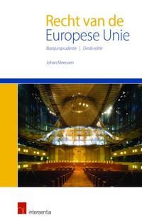 Recht van de Europese Unie - Basisjurisprudentie, 3de ed