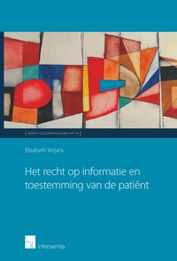 Het recht op informatie en toestemming van de patiënt